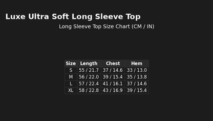 Luxe Ultra Soft Long Sleeve Top